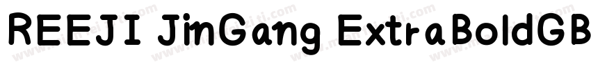 REEJI JinGang ExtraBoldGB字体转换